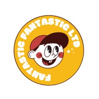 Fantastic Fantastic LTD